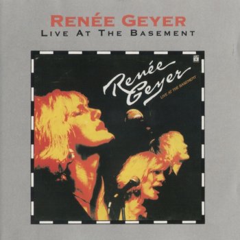 Live At The Basement By Renee Geyer Album Lyrics Musixmatch