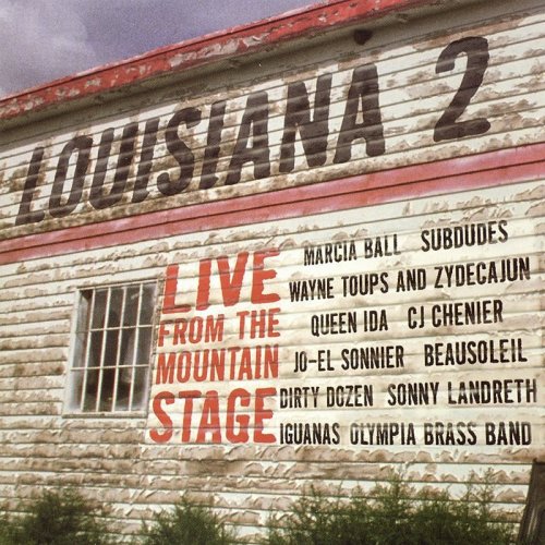 Louisiana 2: Live From Mountain Stage