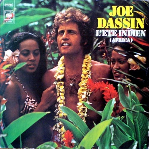 Joe Dassin L Ete Indien Africa Lyrics Musixmatch