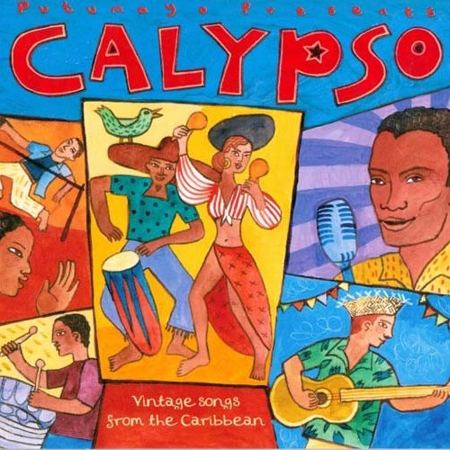 Calypso: Vintage Songs From the Caribbean