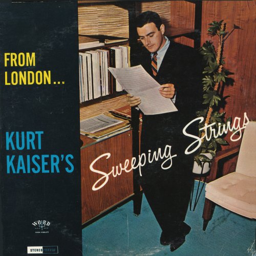 From London...Kurt Kaiser's Sweeping Strings