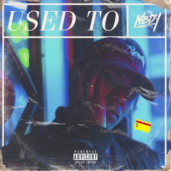 Used To By Nbdy Album Lyrics Musixmatch Song Lyrics And Translations