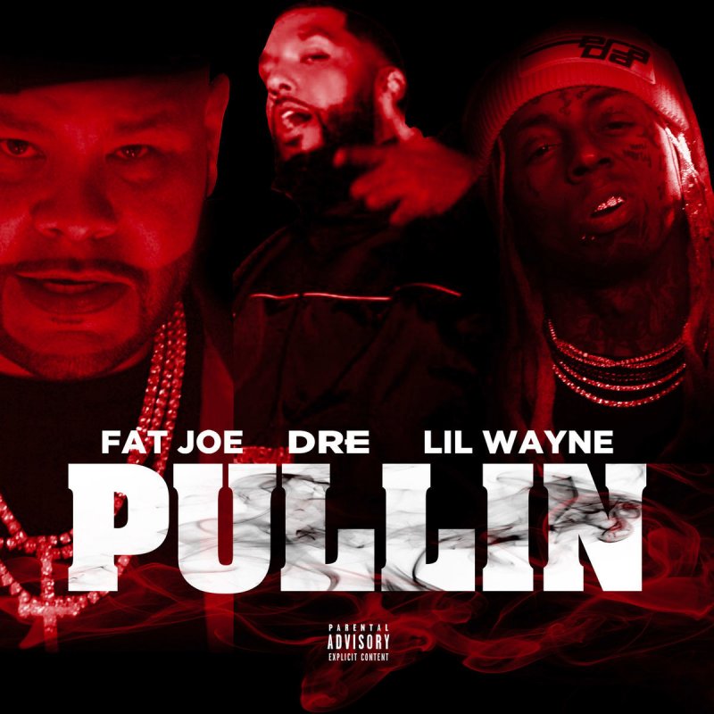 Fat Joe feat. Dre & Lil Wayne - Pullin Lyrics | Musixmatch