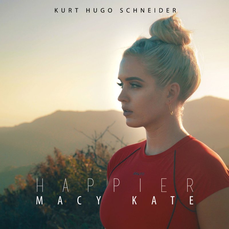 kurt hugo schneider feat macy kate