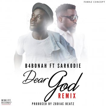 Dear God Remix By Feat Sarkodie Album Lyrics Musixmatch Song Lyrics And Translations