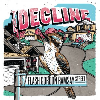 Flash Gordon Ramsay Street By The Decline Album Lyrics Musixmatch Song Lyrics And Translations