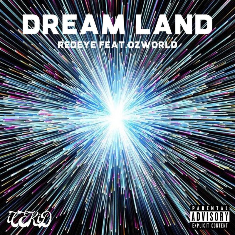 Red Eye Feat Ozworld Dream Land Lyrics Musixmatch