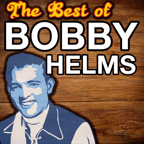 The Best of Bobby Helms