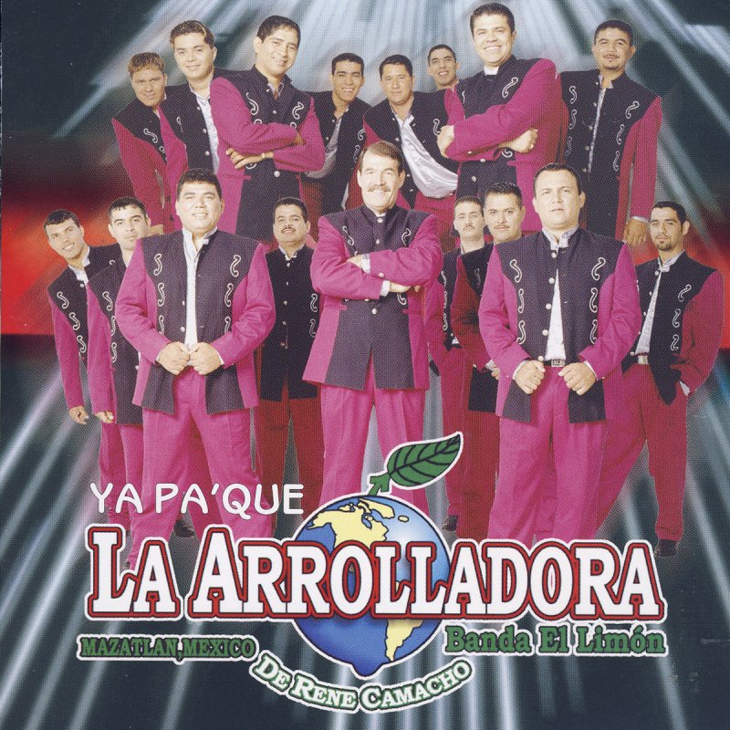 La Arrolladora Banda el Limón de René Camacho Con Que Me Pagas Lyrics