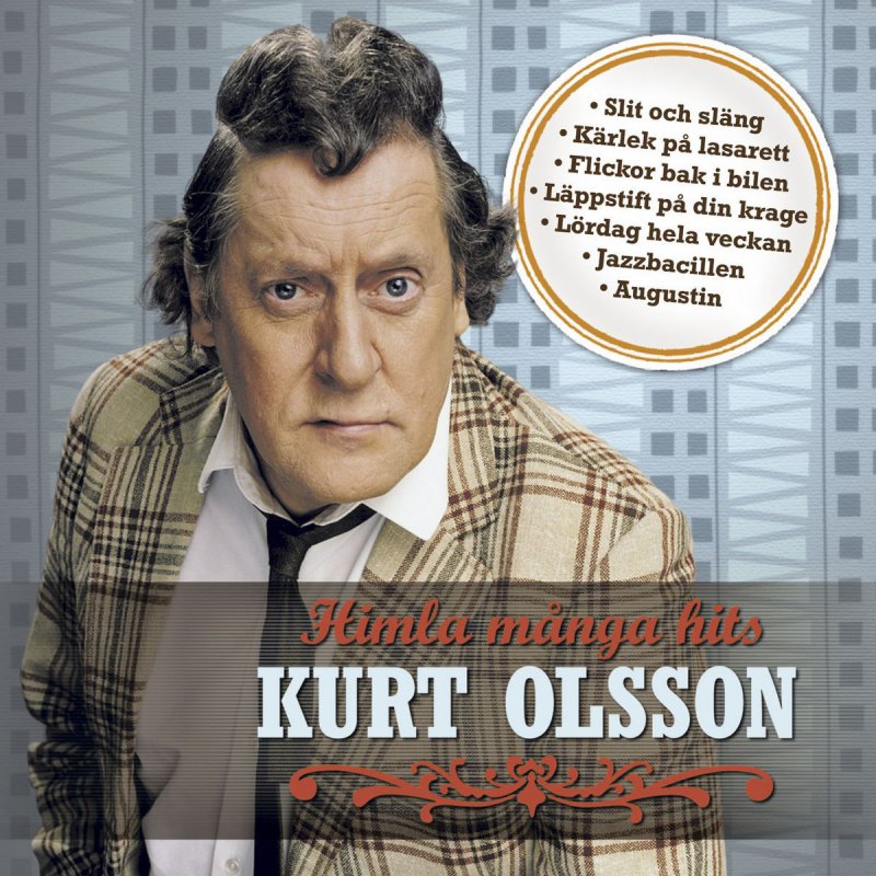 Kurt Olsson Leva livet Lyrics Musixmatch