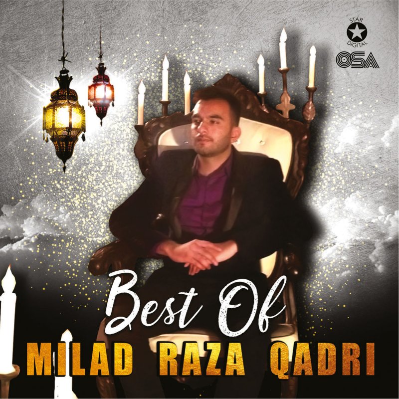 Milad Raza Qadri Naat Sarkar Ki Parta Hoon Lyrics Musixmatch Aye dil bata kaisa laga mera raza view lyrics. naat sarkar ki parta hoon lyrics