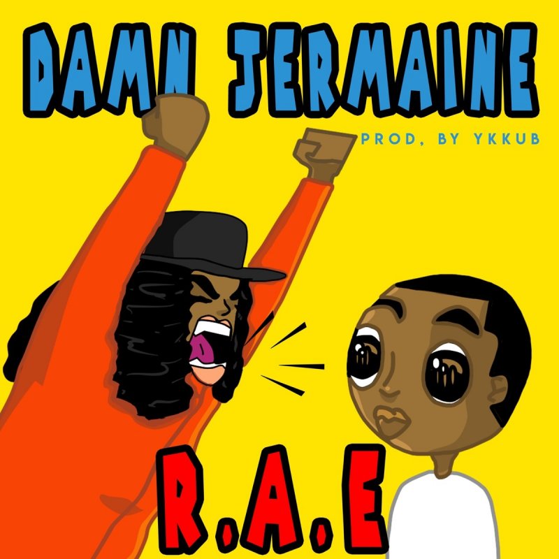 R A E Damn Jermaine Testo Musixmatch