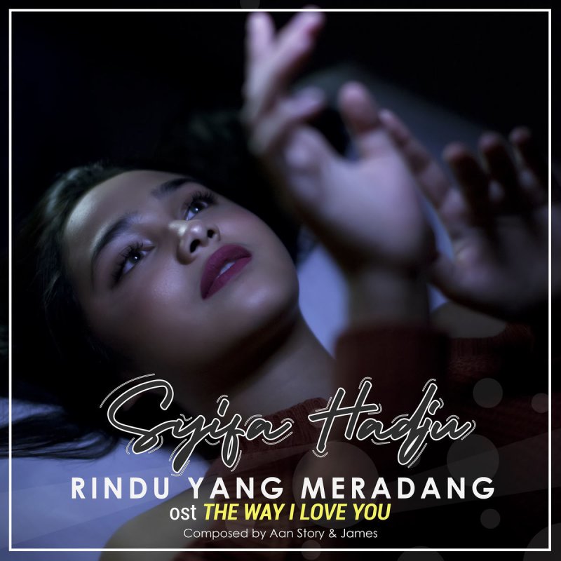 Syifa Hadju Rindu Yang Meradang Lyrics Musixmatch