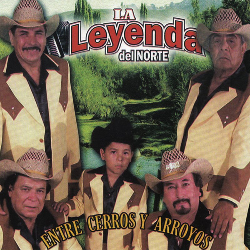 Cruzando Cerros Y Arroyos Miguel Y Miguel Letra de Cruzando Cerros y Arroyos de La Leyenda Del Norte | Musixmatch