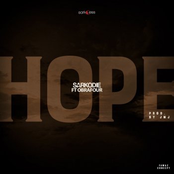 Hope Brighter Day By Sarkodie Feat Obrafour Album Lyrics Musixmatch