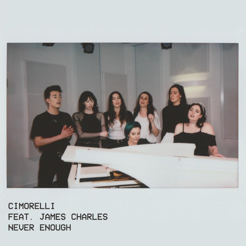 All The Shine Of A Thousand Spotlights James Charles Cimorelli Feat James Charles Never Enough Lyrics Musixmatch