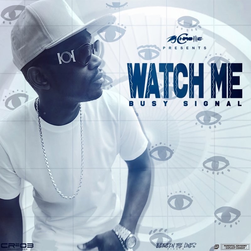 Busy Signal Zj Chrome Watch Me Lyrics Musixmatch Yo mi nah miss numba 1 pon di list. busy signal zj chrome watch me
