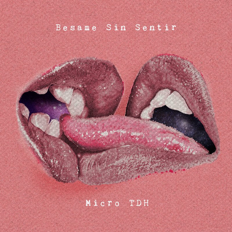 Letra De Besame Sin Sentir De Micro Tdh Musixmatch Y, mientras ofreces tu espectaculo, puedes mejorar increiblemente tus habilidades de ingles. letra de besame sin sentir de micro tdh