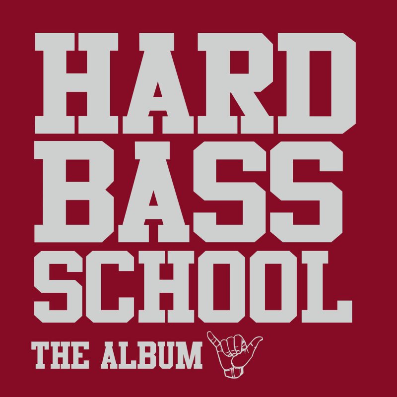 Hard Bass School Hardbass Uzhe Ne Tot Lyrics Musixmatch