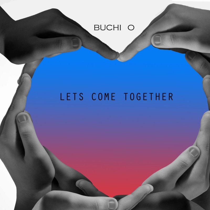 Buchi O Letra De Let S Come Together Musixmatch