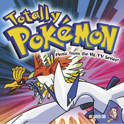 Pokemon - Totally Pokemon - Music From The Hit Tv Series