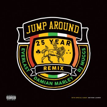Jump Around 25 Year Remix By Dj Muggs Album Lyrics Musixmatch