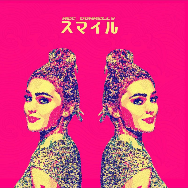Meg Donnelly Ã‚¹ãƒžã‚¤ãƒ« Ã®æ­Œè©ž Musixmatch