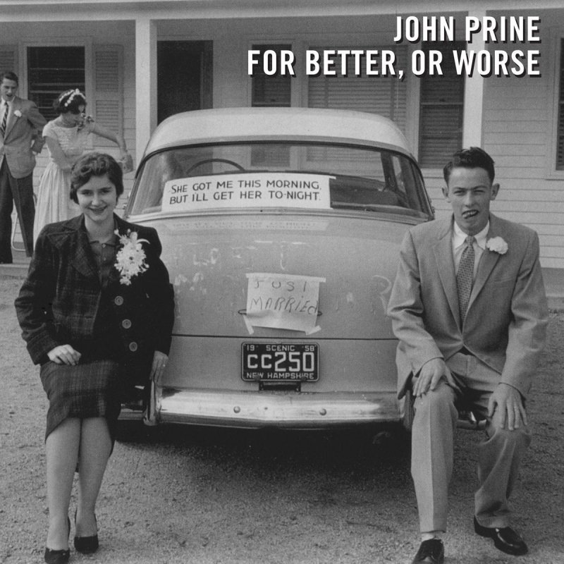 john prine in spite of ourselves feat iris dement lyrics