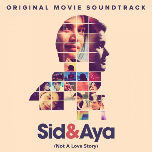 Sid & Aya (Not a Love Story) [Original Movie Soundtrack] - EP