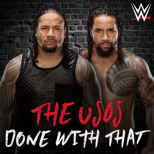 WWE: Done with That (The Usos)