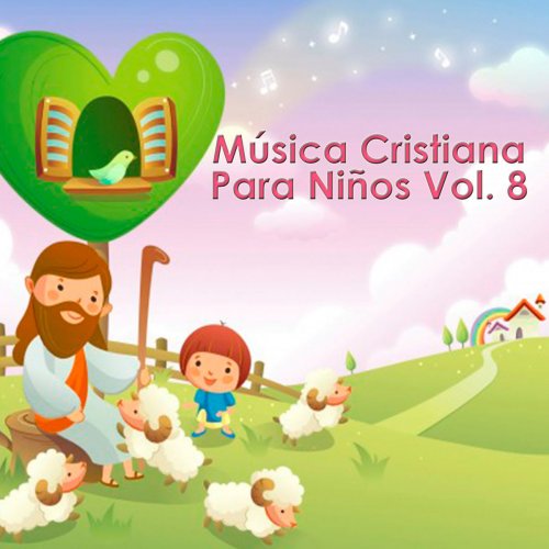Música Infantil Cristiana, Vol. 8