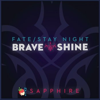 Letras Del Album Brave Shine Fate Stay Night Unlimited Blade