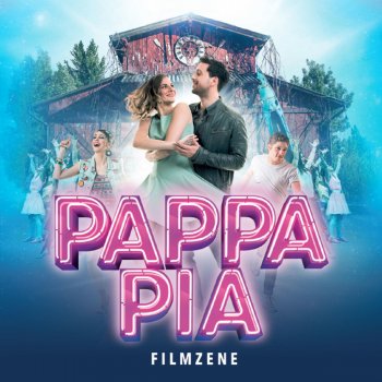 Darabokra Torted A Szivem Pappa Pia Filmzene Testo Pappa Pia Filmszereplok Mtv Testi E Canzoni