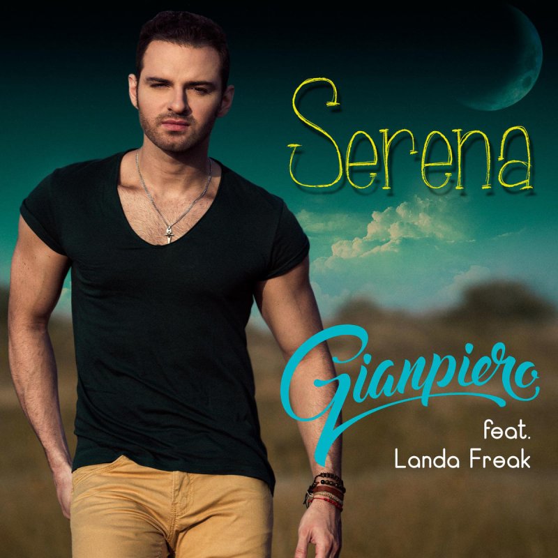 Gianpiero Feat Landa Freak Serena Letra Musixmatch Y dime mamacita cuando tu quieras. gianpiero feat landa freak serena