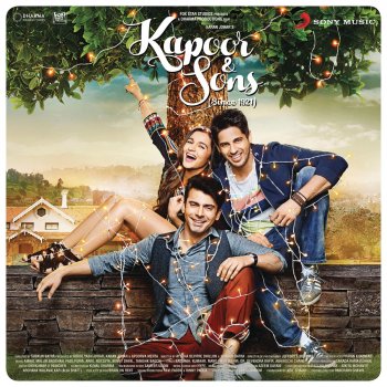 Kapoor & Sons (Since 1921) (Original Motion Picture Soundtrack) Various Artists - lyrics