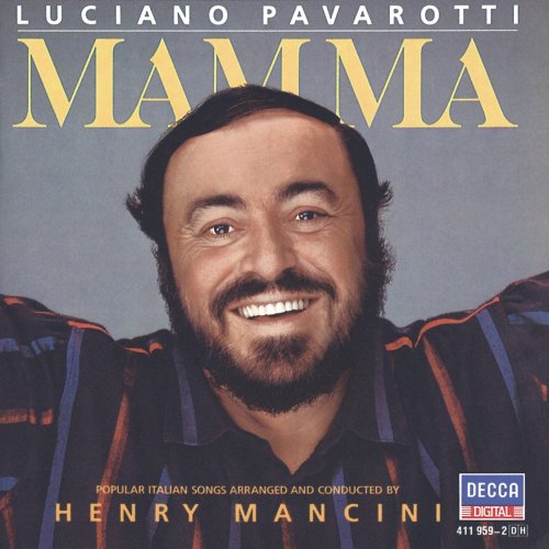 Luciano Pavarotti: Mamma