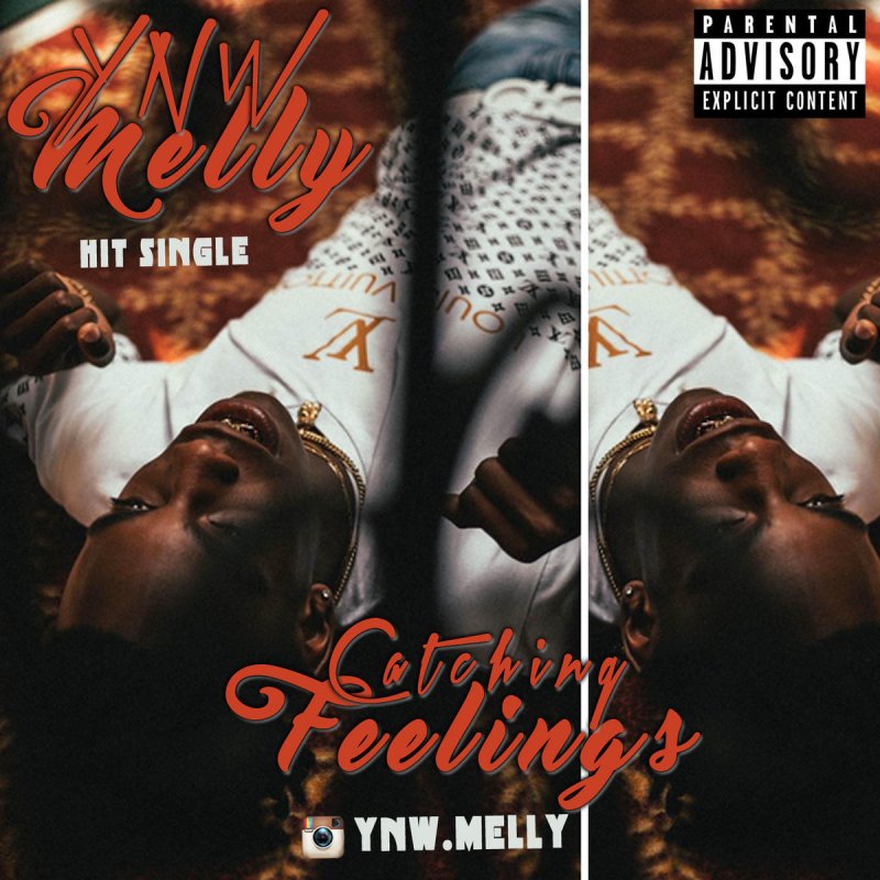 Ynw Melly Catching Feelings Lyrics Musixmatch - 