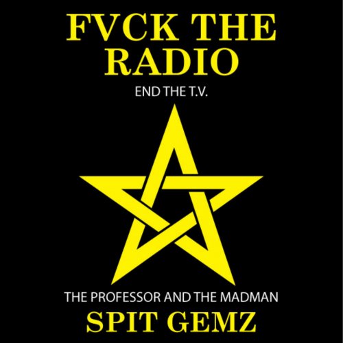Fvck the Radio