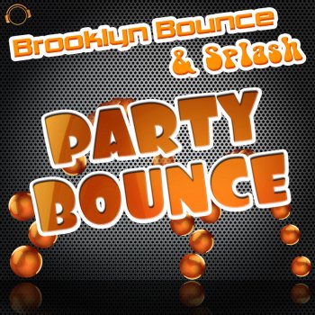 Brooklyn Bounce Splash Le Canzoni Gli Album I Testi E Le Traduzioni Mtv