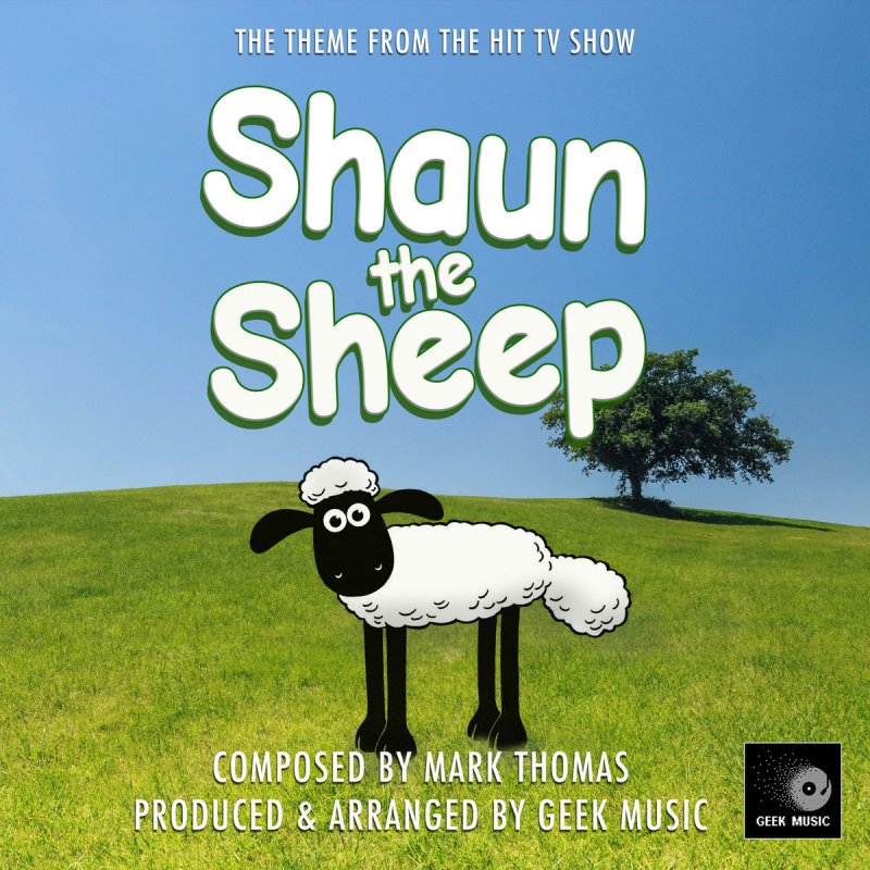 Geek Music Shaun The Sheep Main Theme Lyrics Musixmatch Instant chords for any song. musixmatch