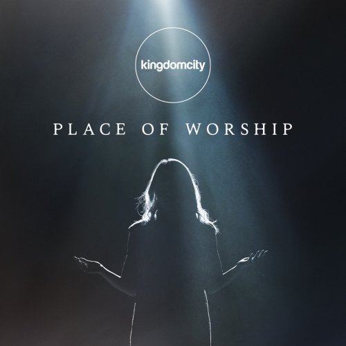 place of worship lyrics kingdomcity