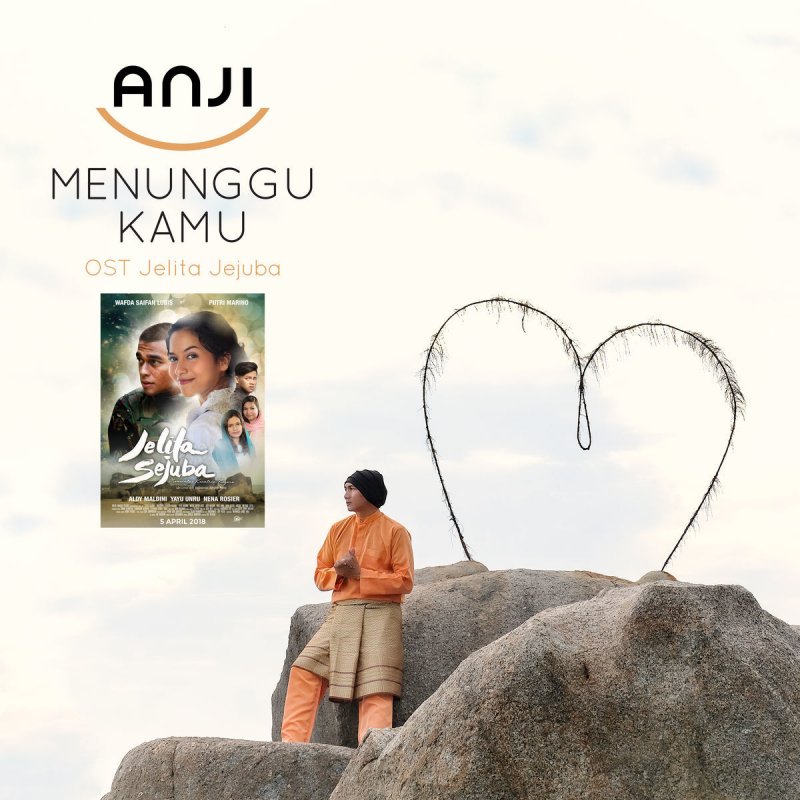 Anji Menunggu Kamu From Jelita Sejuba Lyrics Musixmatch