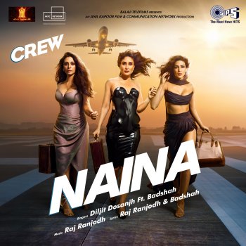 Naina (From "Crew")