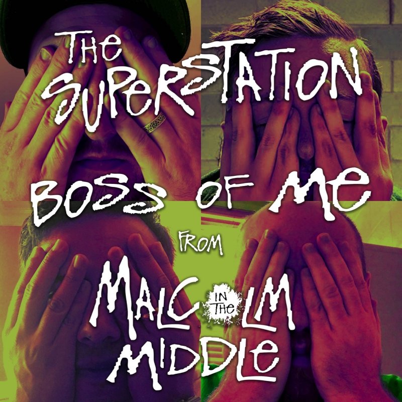 letra-de-boss-of-me-from-malcolm-in-the-middle-de-the-superstation