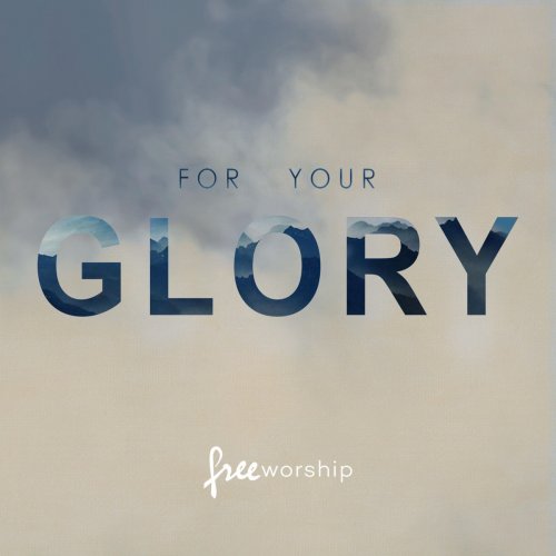 For Your Glory (Live)