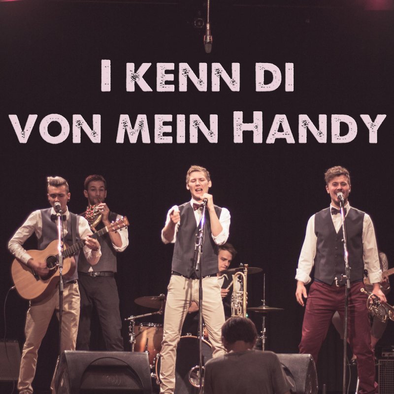 I Kenn Di Von Mein Handy