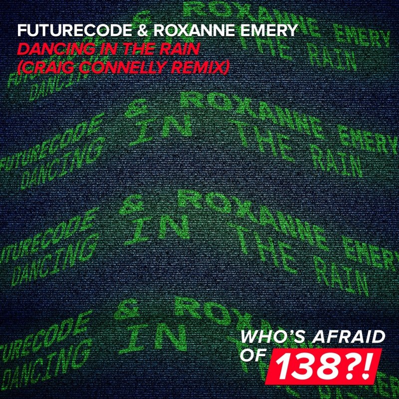 Futurecode Feat Roxanne Emery Dancing In The Rain Lyrics Musixmatch
