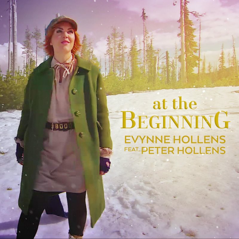 Evynne Hollens Feat Peter Hollens At The Beginning Lyrics Musixmatch