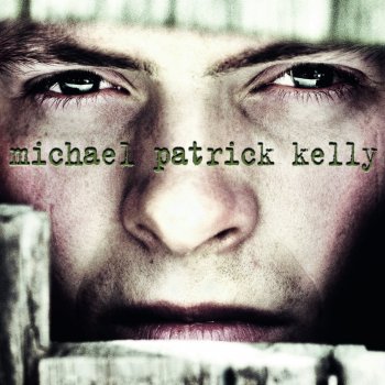 Michael Patrick Kelly - Hope Songtext | Musixmatch