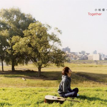 together 映画 ポストマン 主題歌 testo 小松優一 mtv testi e canzoni